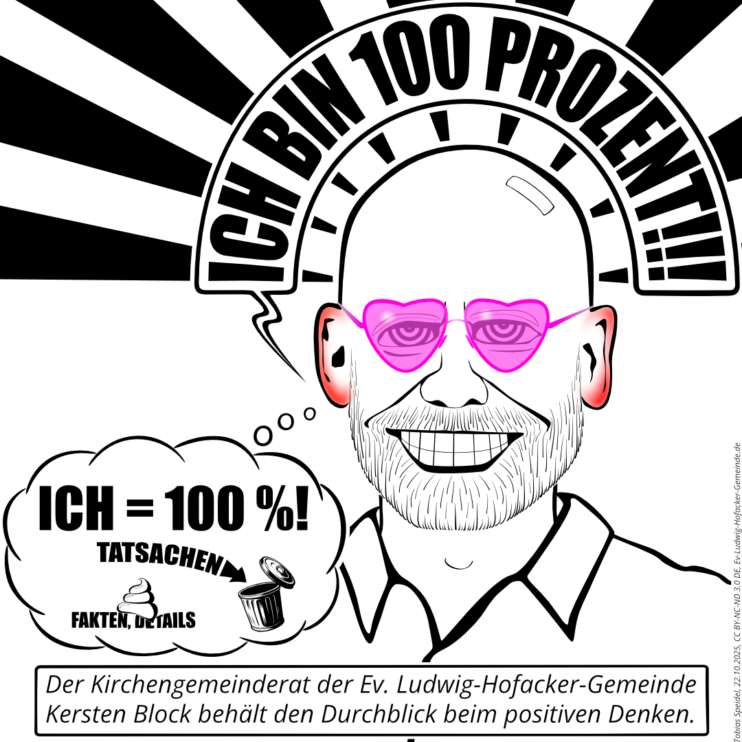 Der Kirchengemeinderat der Ev. Ludwig-Hofacker-Gemeinde Kersten Block behält den Durchblick beim positiven Denken und hat dabei eine rosa Brille in Herzchenform auf.