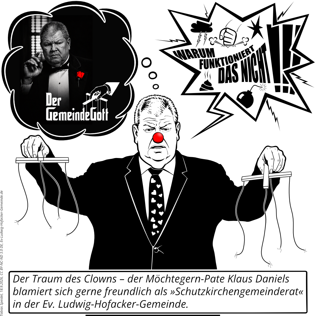 Der Kirchengemeinderat der Ev. Ludwig-Hofacker-Gemeinde Klaus Daniels hält jeweils ein Holzkreuz für Marionetten in beiden Händen. Aber die Fäden an den beiden Holzkreuzen sind abgerissen. Er träumt davon, wie in dem alten Kinofilm »Der Pate« alle Fäden in der Hand zu halten, ärgert sich aber darüber, daß dies in der Realität nicht so funktioniert.